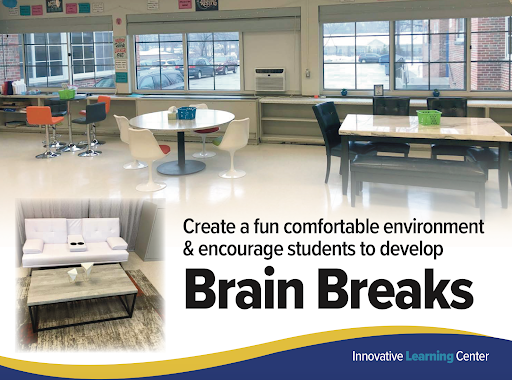 Create a fun and comfortable environment & encourage students to develop Brain Breaks