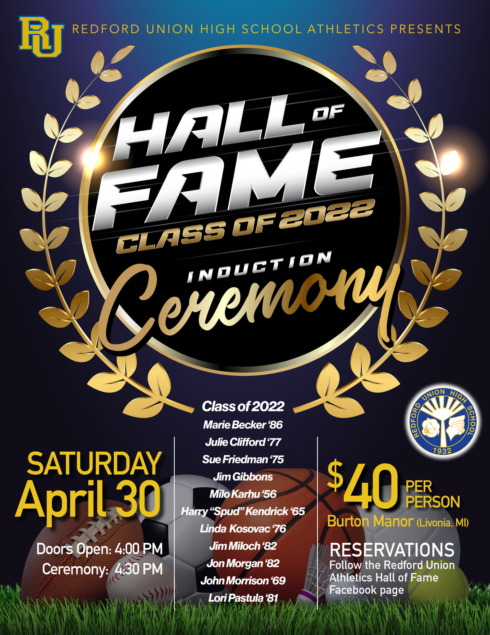 Class of 2022 Induction Ceremony Saturday, April 30, 2022 4PM. $40 per person. Burton Manor, Livonia, MI